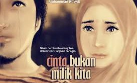 Cinta Bukan Milik Kita